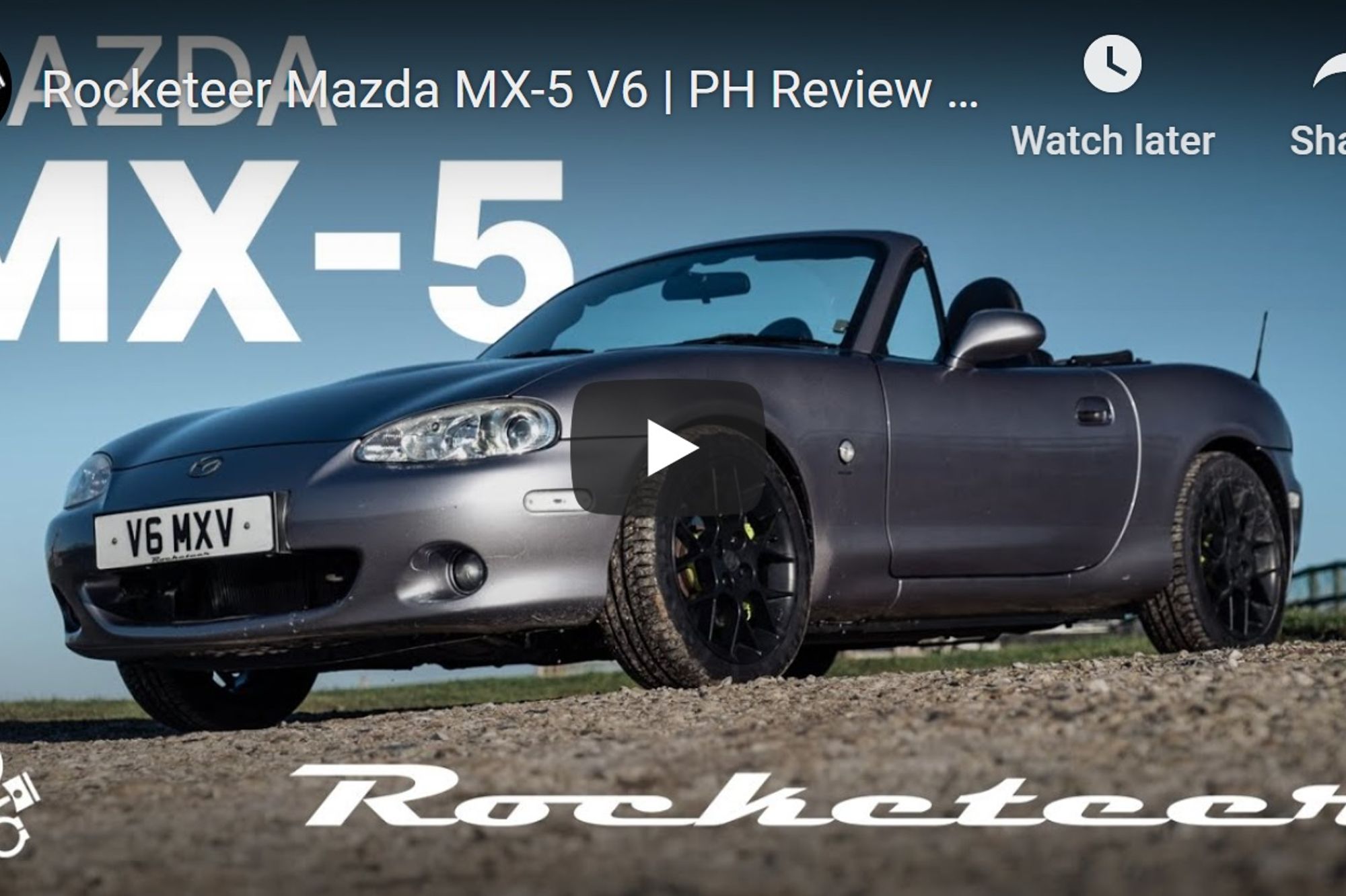 Good Pistonheads Review of the Rocketeer MX5 V6